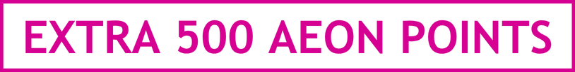 EXTRA 500 AEON POINTS